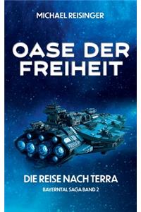 Oase der Freiheit