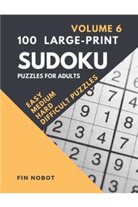 100 Large-Print Sudoku Puzzles for Adults (Volume 6)
