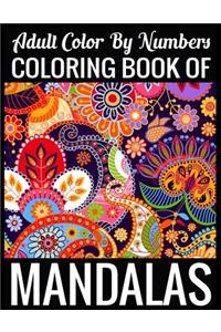 Adult Color By Numbers Coloring Book of Mandalas