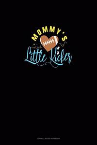 Mommy's Little Kicker