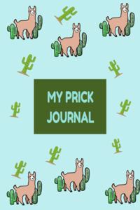 My Prick Journal