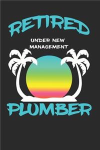 Retired Plumber Under New Management