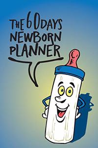 The 60 Days Newborn Planner