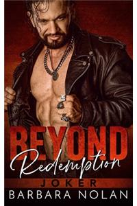 Beyond Redemption