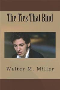 The Ties That Bind