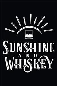 Sunshine and Whiskey