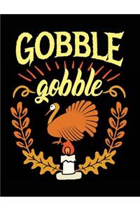 Gobble Gobble