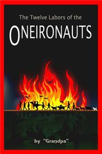 The Twelve Labors of the Oneironauts