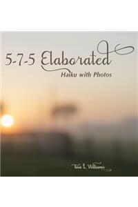 5-7-5 Elaborated