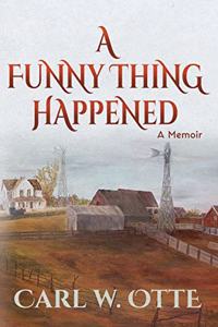 Funny Thing Happened