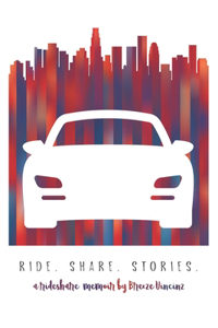 Ride. Share. Stories.