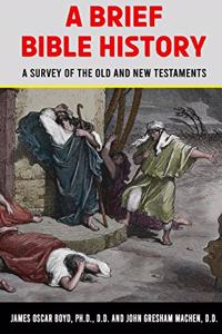 A Brief Bible History