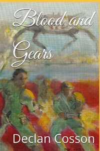 Blood and Gears