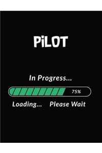 Pilot in Progress Loading Please Wait