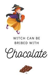 Witch Can Be Bribed With Chocolate