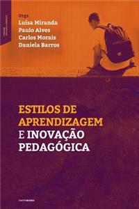 Estilos de Aprendizagem E Inovação Pedagógica