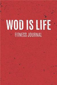 WOD is Life