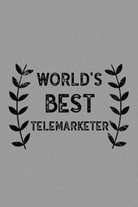 World's Best Telemarketer