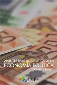 Apuntes Para Una Crítica de la Economía Política