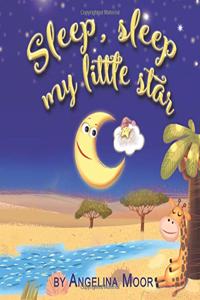 Sleep, sleep my little star
