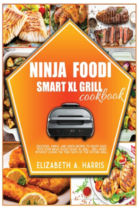 Ninja Foodi Smart XL Grill Cookbook