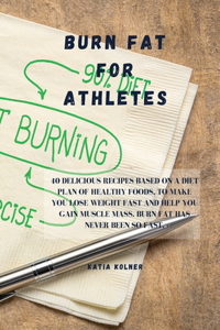 Burn Fat for athletes