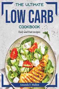 The Ultimate Low Carb Cookbook