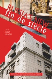 Russia's New Fin de Siecle