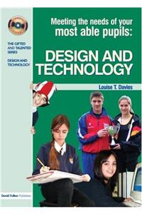 Meeting the Needs of Your Most Able Pupils in Design and Technology