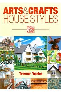 Arts & Crafts House Styles