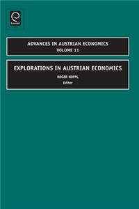 Explorations in Austrian Economics
