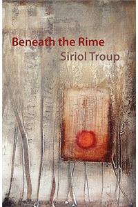 Beneath the Rime