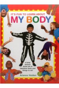 It's Fun to Learn About My Body
