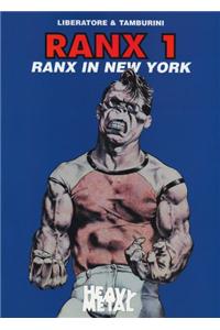 Ranx 1: Ranx in New York