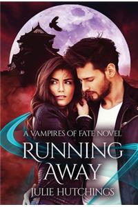 Running Away