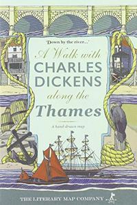 A Walk with Charles Dickens along the Thames