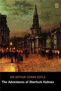 The Adventures of Sherlock Holmes (AD Classic Library Edition)