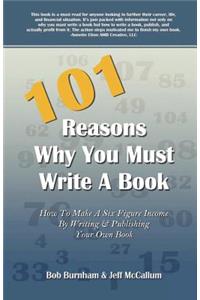 101 Reasons Why You Must Write a Book