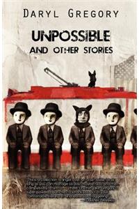 Unpossible and Other Stories