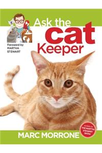 Marc Morrone's Ask the Cat Keeper