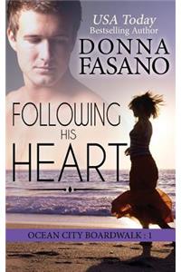 Following His Heart (Ocean City Boardwalk Series, Book 1)