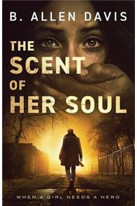 Scent of Her Soul
