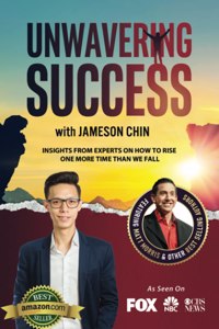 Unwavering Success with Jameson Chin