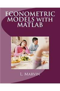 Econometric Models with MATLAB