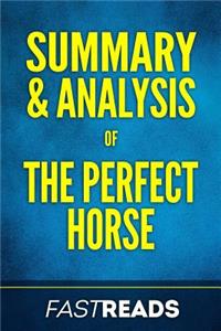 Summary & Analysis of The Perfect Horse