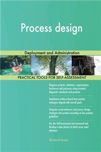 Process design: Deployment and Administration