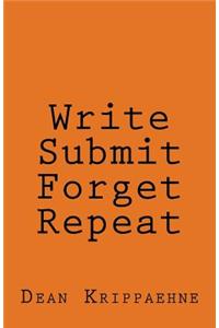 Write, Submit, Forget, Repeat