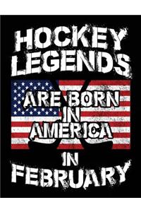 Hockey Legends Are Born In America In February