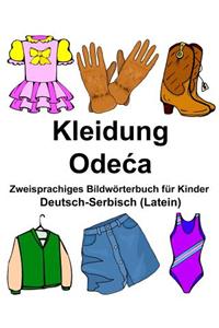 Deutsch-Serbisch (Latein) Kleidung Zweisprachiges Bildwörterbuch für Kinder