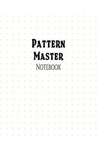 Pattern Master Notebook